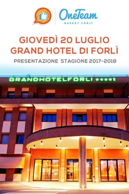 OneTeam presenta i programmi per la stagione 2017-2018 Giovedì 20 al Grand Hotel di Forlì